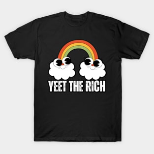 Happy Little Rainbow Yeet The Rich T-Shirt